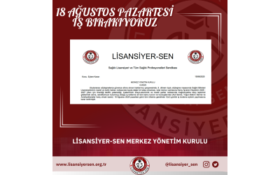 18 AĞUSTOS'TA İŞ BIRAKIYORUZ!